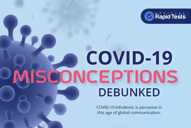 COVID-19 Misconceptions Debunked